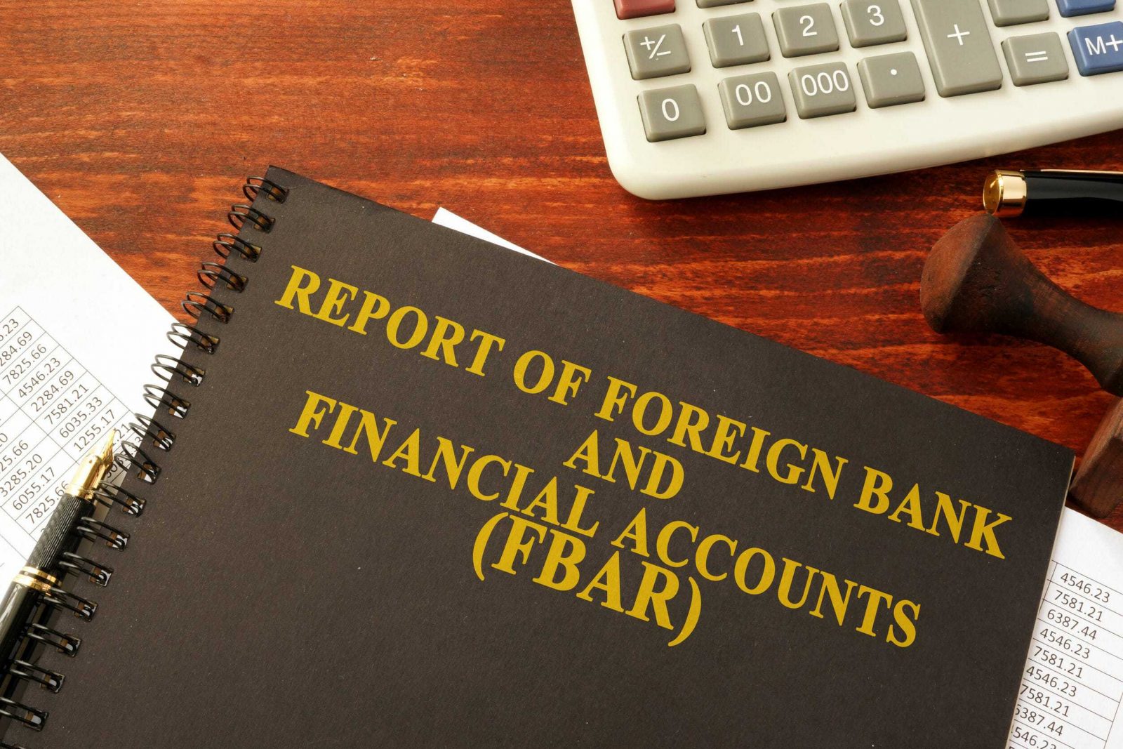 Have a Foreign Bank Account? You May Be Required to File an FBAR