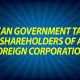 Can Government Tax Shareholders of a Foreign Corporation?