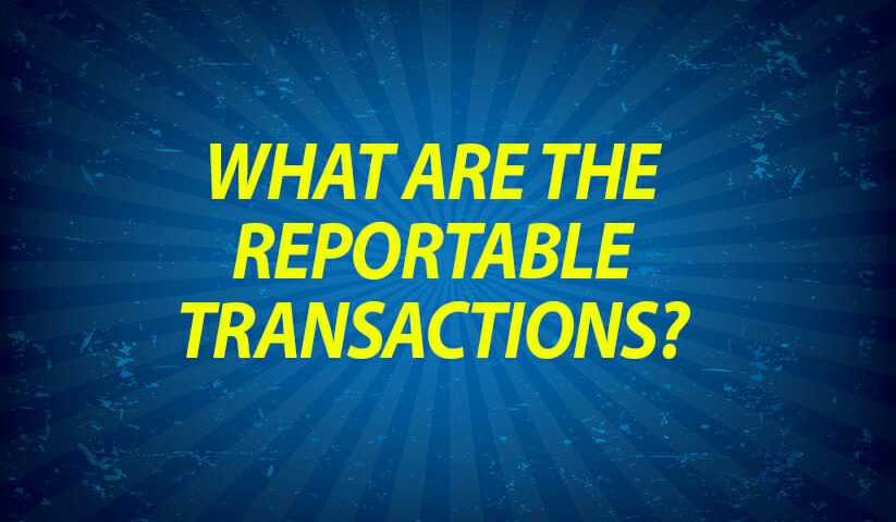 why-should-i-care-about-reportable-transactions