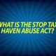 What is The Stop Tax Haven Abuse Act?