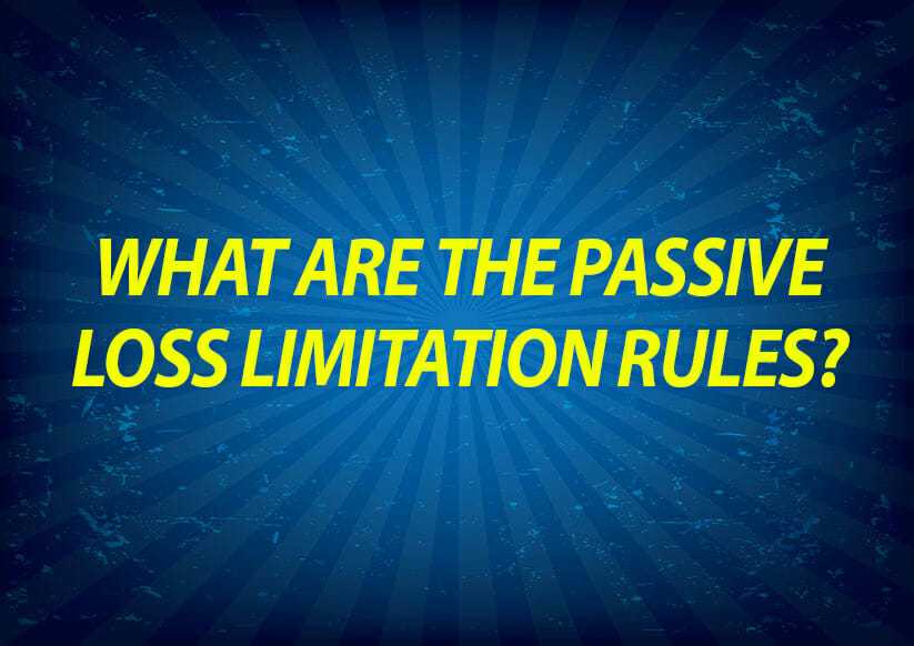 What are the passive loss limitation rules